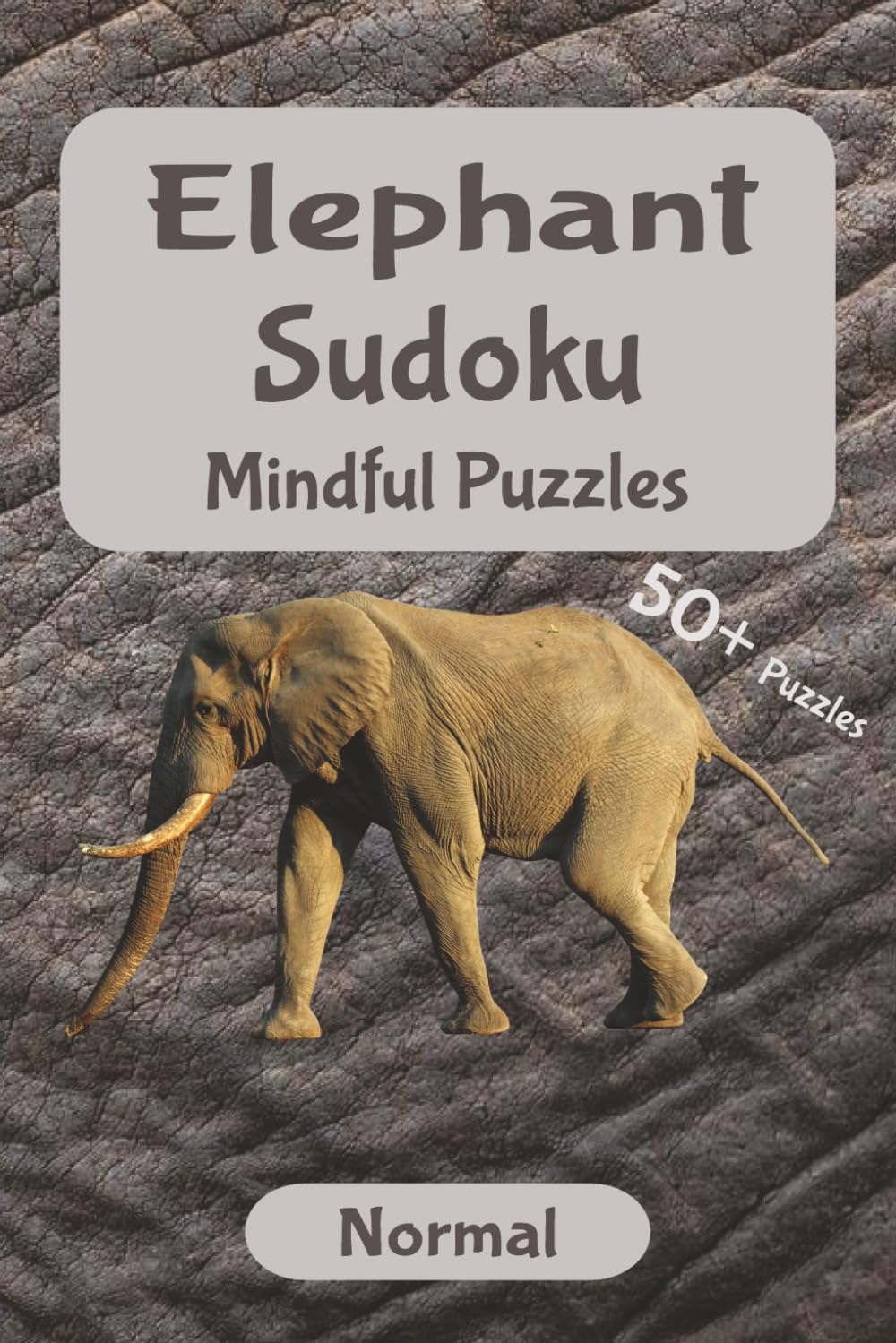 Elephant Mindful Sudoku – Medium Difficulty: Strengthen Your Focus and Soothe Your Mind | Mindful Sudoku for Calm and Clarity | 6x9 inches, 110 pages ... Solutions Included (Wild Focus Sudoku Series)