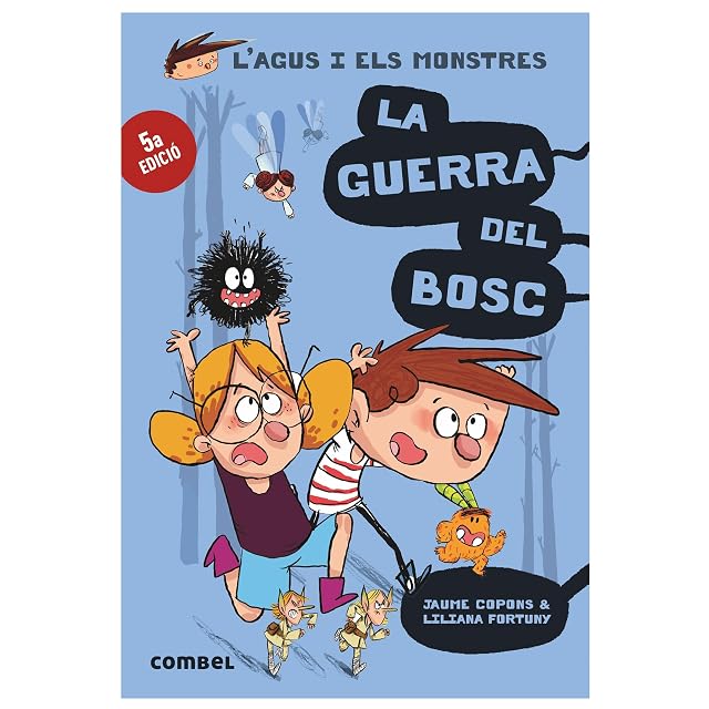 Portada de L Agus i els Monstres 4: La Guerra del Bosc