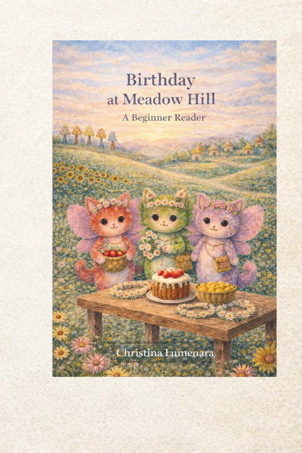 Birthday at Meadow Hill: A Beginner Reader Collection