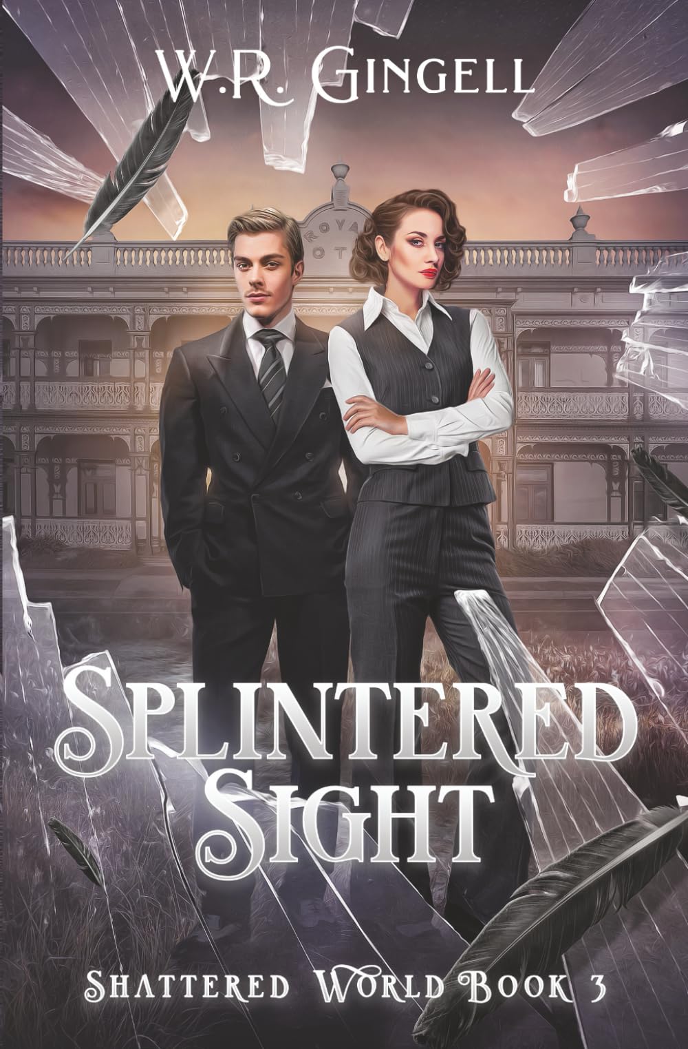 Splintered Sight (Shattered World)