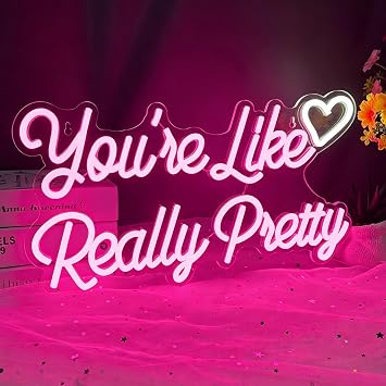 Youre Like Really Pretty Neon Sign for Wall Decor, Heart LED Neon Light, Pink Custom Neon Signs for Girls Bedroom Wedding Aesthetic Engagement Birthday Party Holiday Girlfriend