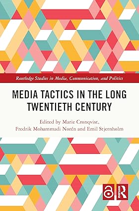 Media Tactics in the Long Twentieth Century-Wow! eBook