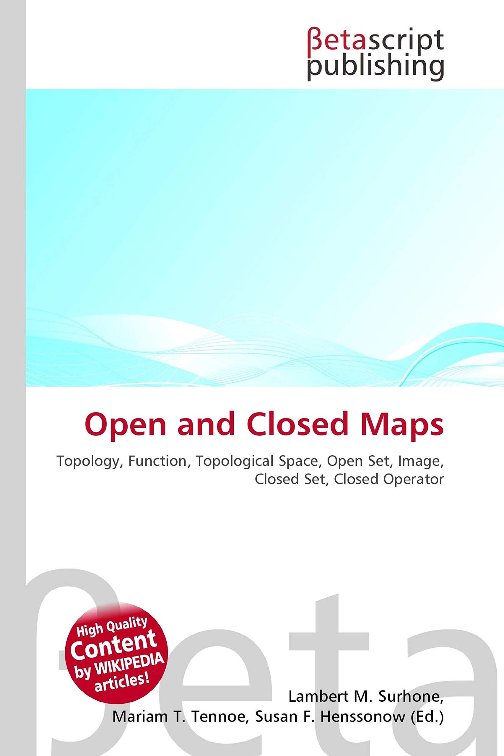 Open and Closed Maps: Topology, Function, Topological Space, Open Set, Image, Closed Set, Closed Operator