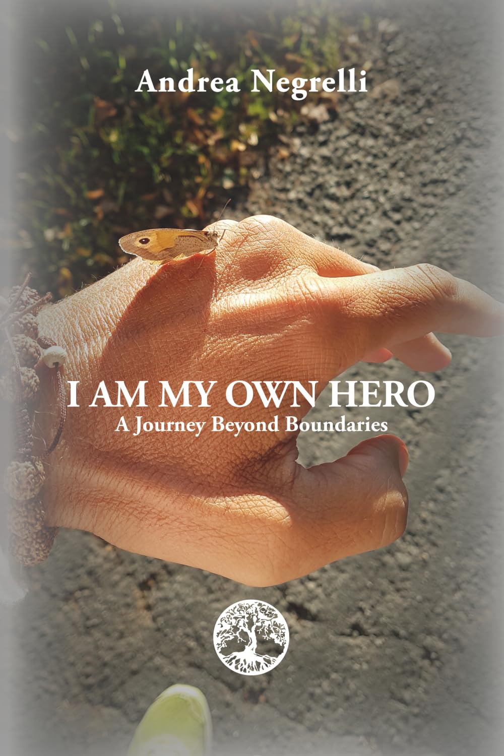 I AM MY OWN HERO - A journey beyond Boundaries