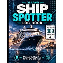 The Ultimate Ship Spotter Log Book