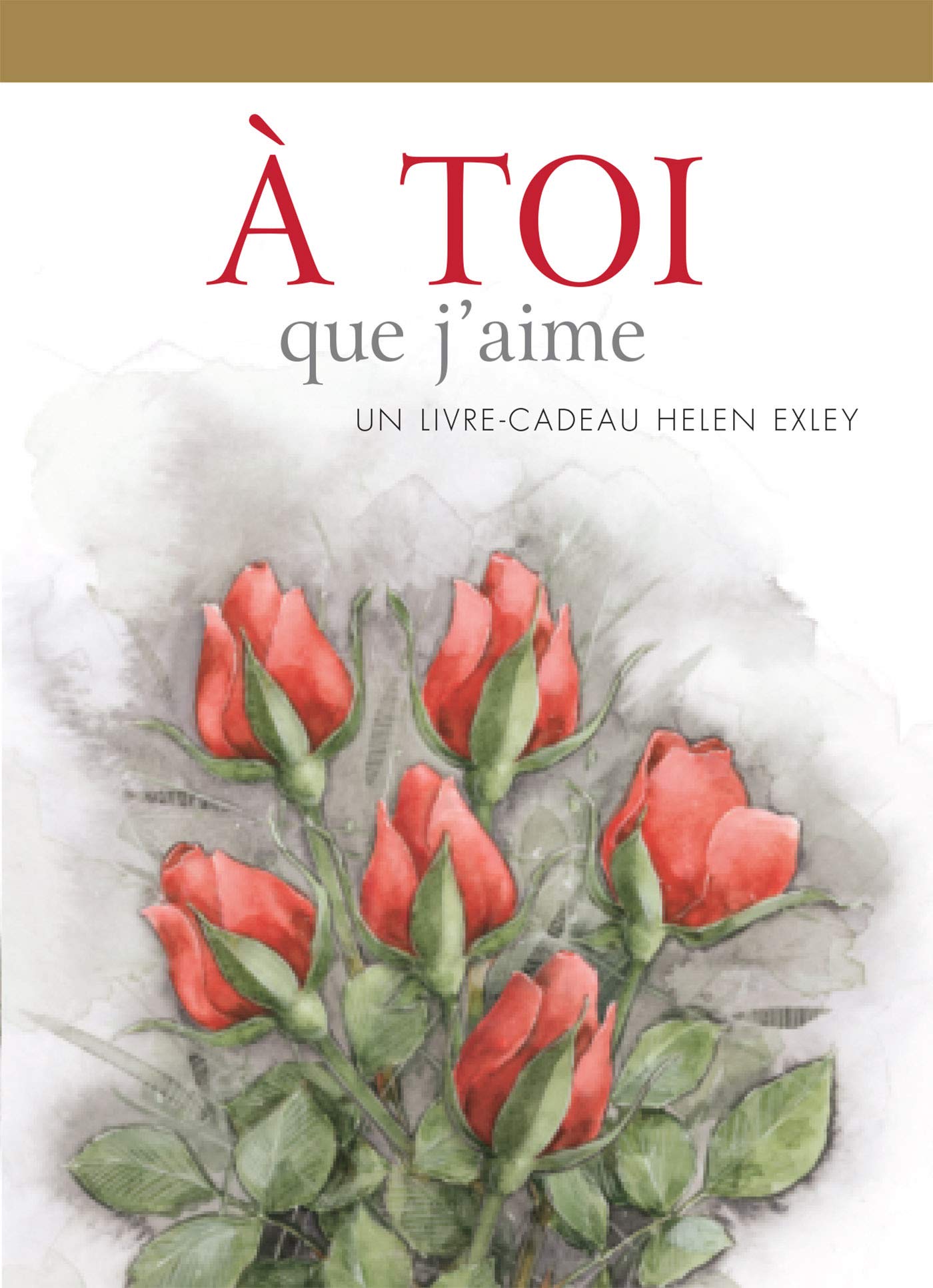 A TOI QUE J'AIME EXLEY, H