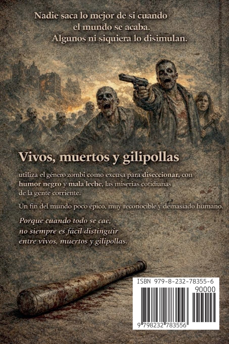 Vivos, muertos y gilipollas: una sátira zombi