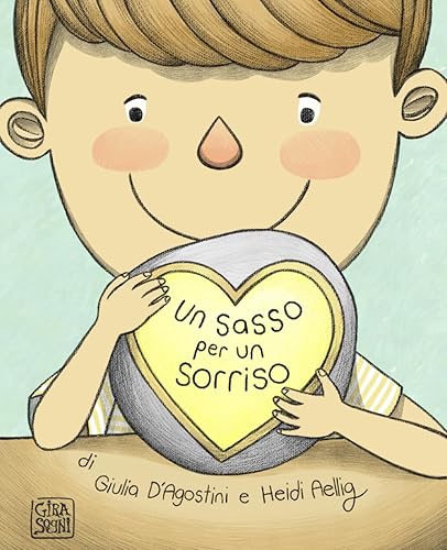 Un sasso per un sorriso (Comete) (Italian Edition)