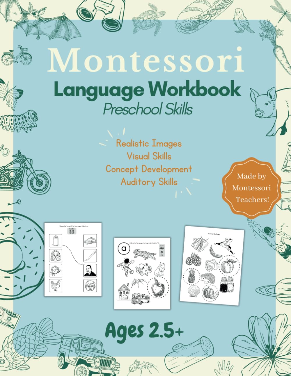 Montessori Language Workbook Preschool Skills: Realistic Images, Calm & Clean, Correct Phonetic Sounds