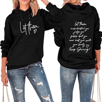BOYRMSLGY Women Hoodie Let Them Misunderstand You Sweatshirt Lightweight Loose Casual Funny Inspiring Pullover with Pocket