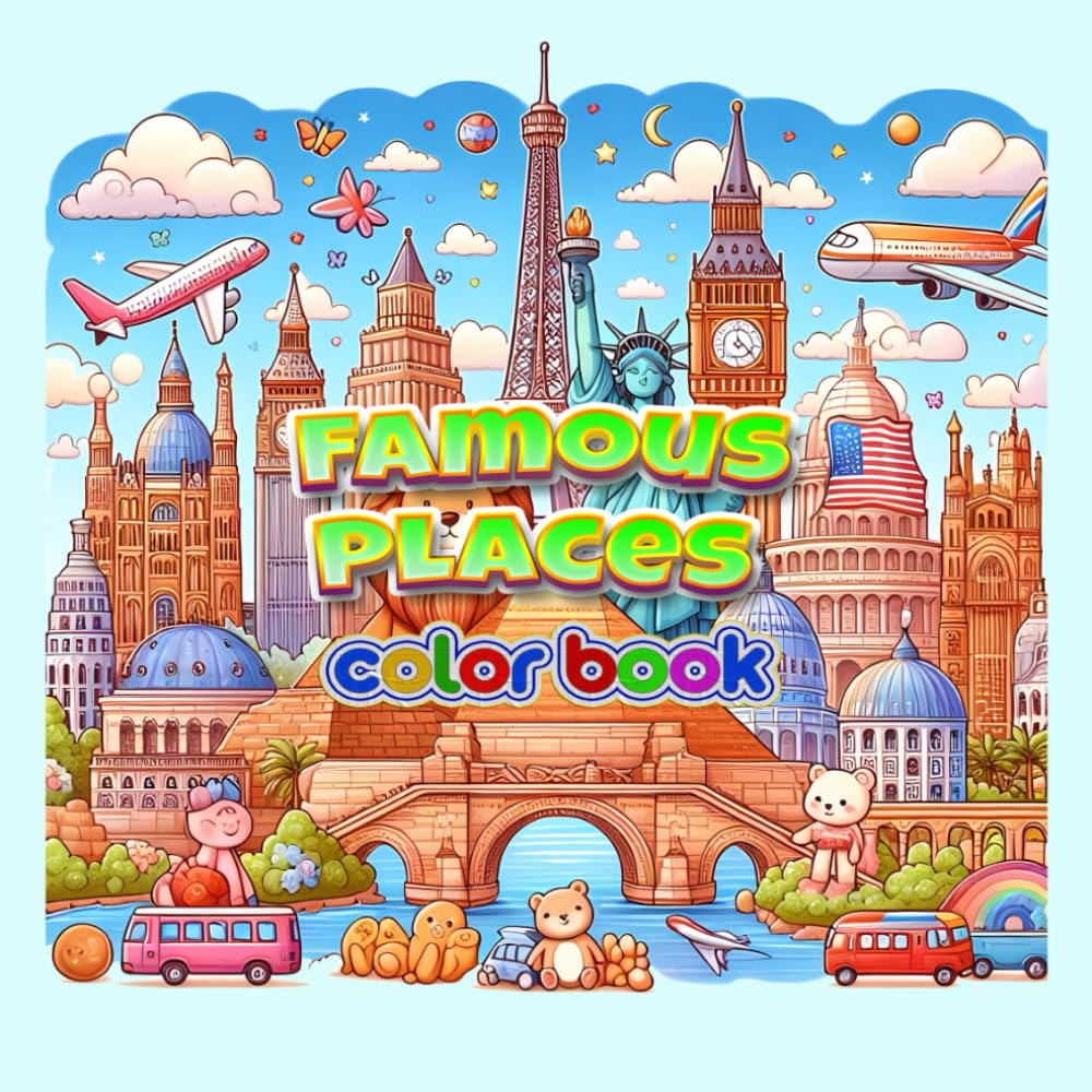Famous Places coloring book: adventure around the globe!, for Famous Places coloring book