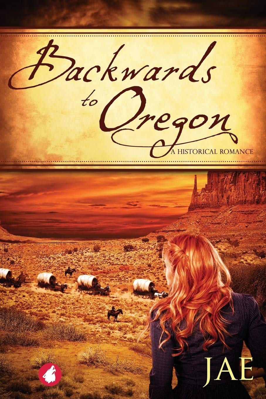 Backwards to Oregon: Volume 1