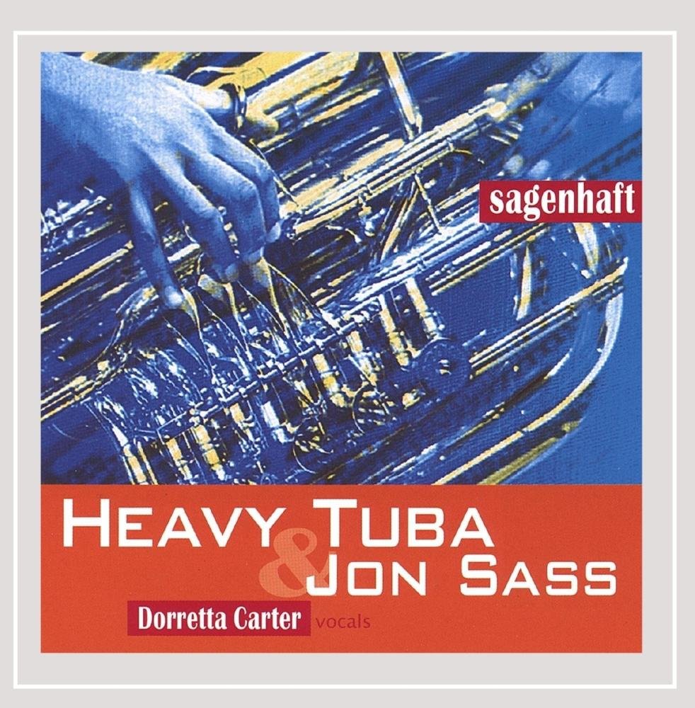 Sagenhaft Heavy Tuba & Sass,Jon, Heavy Tuba & Sass,Jon, Sass,Jon