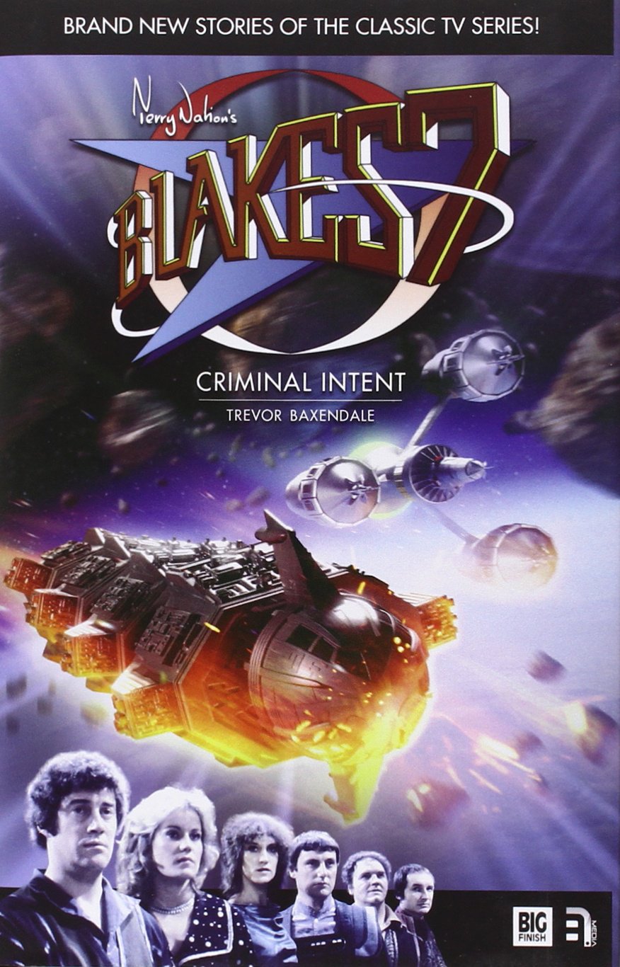 Buy Criminal Intent: 6 (Blake's 7) — BookShops.in