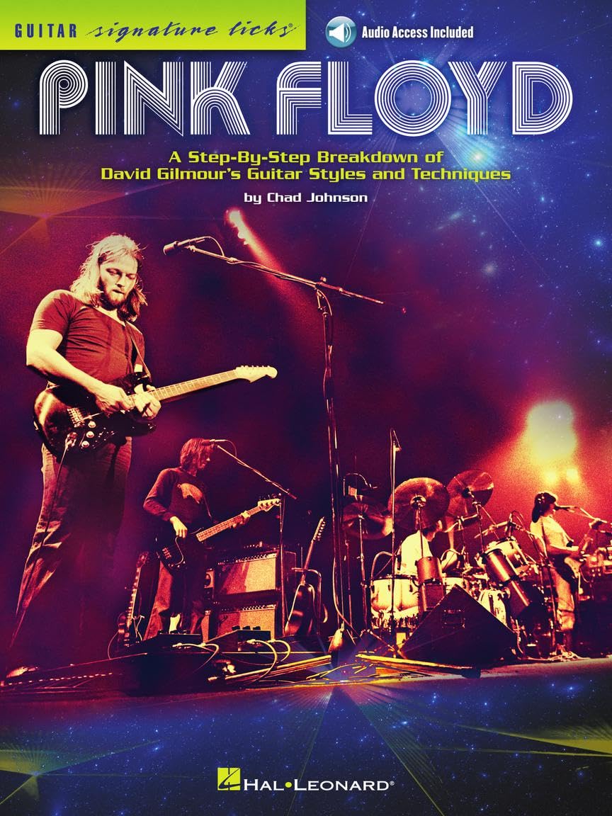 Pink Floyd: A Step-by-Step Breakdown of David Gilmour's Guitar Styles and Techniques Paperback – 1 April 2015