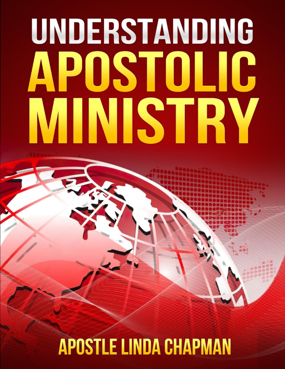 Understanding Apostolic Ministry