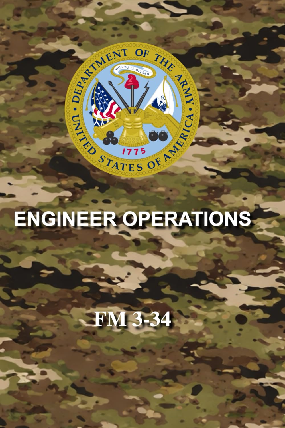 FM 3-34 Engineer Operations: Pocket Size