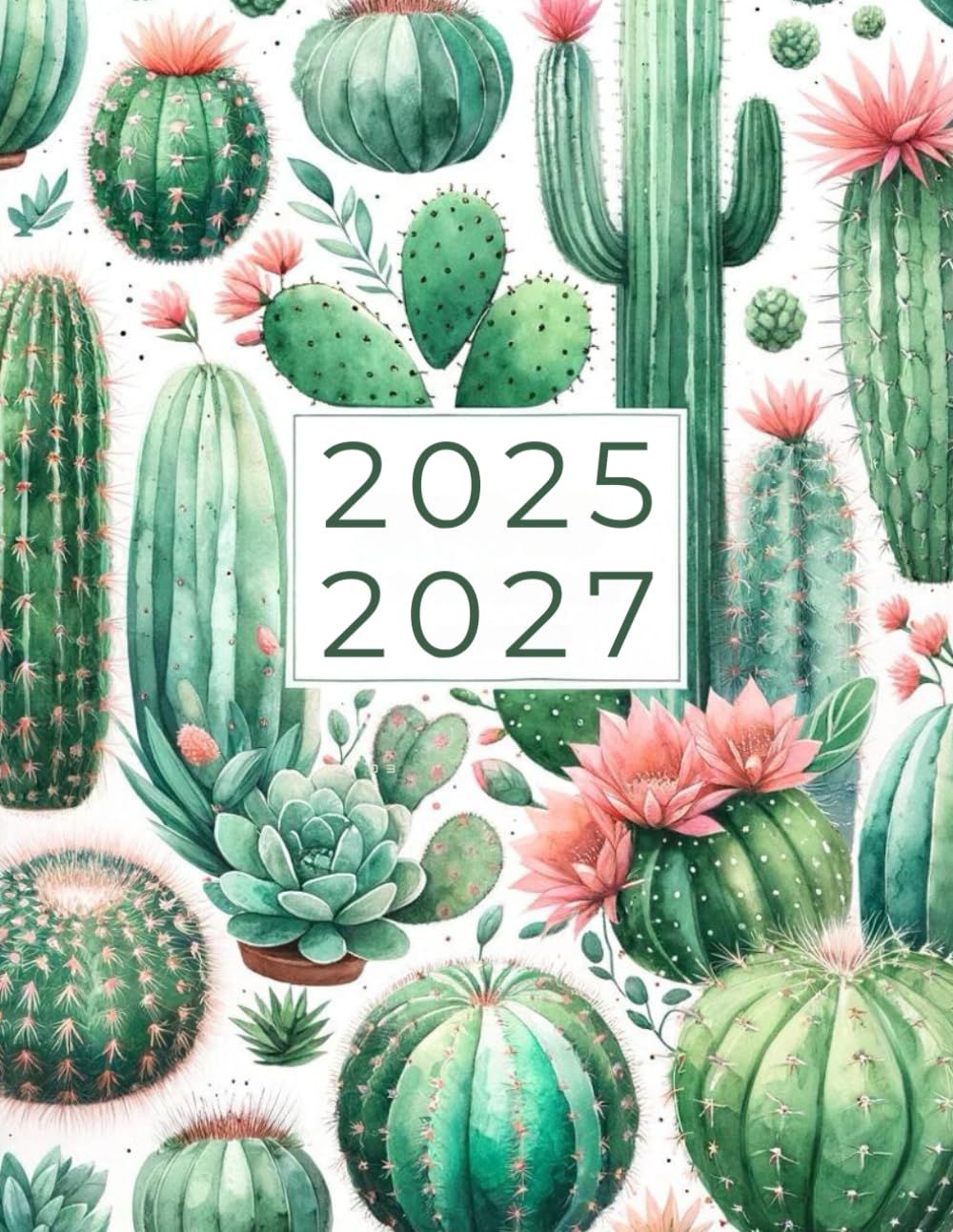 Agenda Mensual 2025-2027 Cactus: 3 Años Planificador de 2 Páginas por Mes con Calendario, Registro de Contraseñas, Fechas Importantes, Citas, Notas y Mucho Más (Enero a Diciembre).