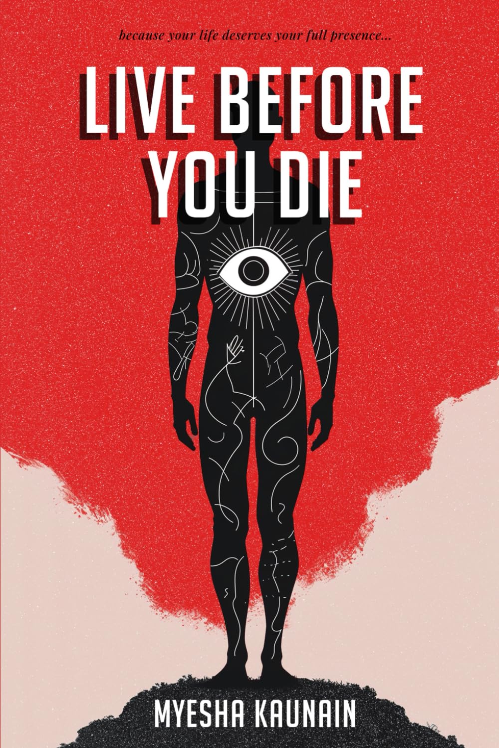 Live Before You Die