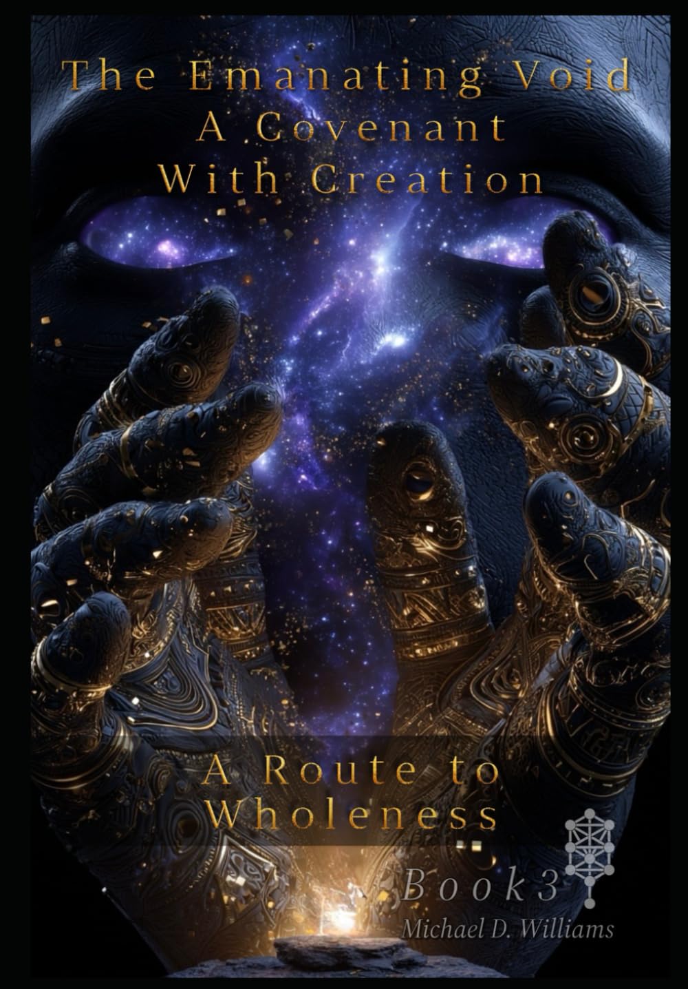 A COVENANT WITH CREATION: A Route to Wholeness (The Emanating Void)