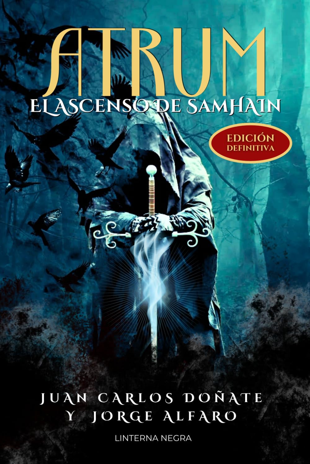 ATRUM: El ascenso de Samhain (edición especial) (Spanish Edition)