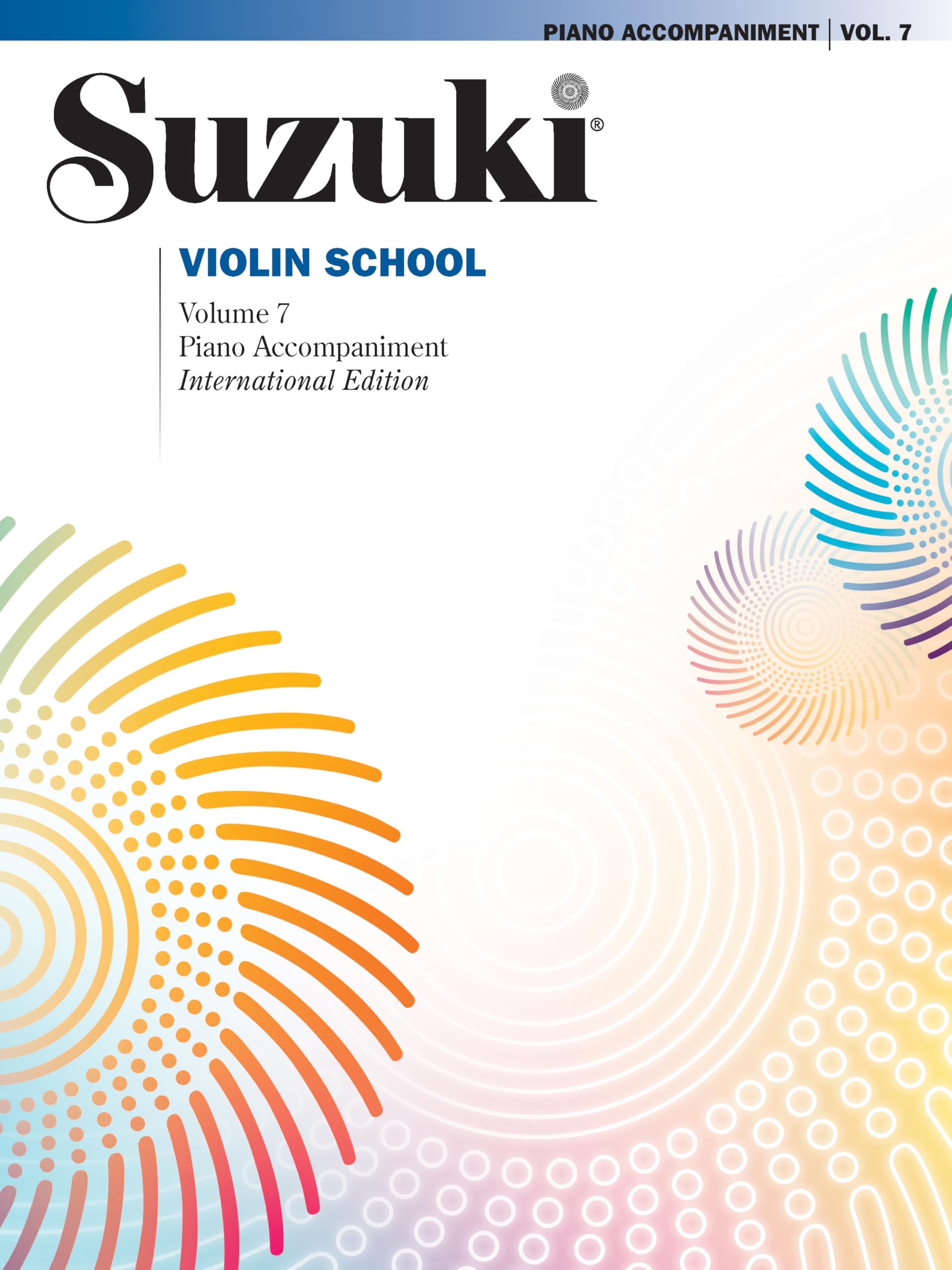 Suzuki Violin School, Vol 7: Piano Acc. (Suzuki Violin School, 7)