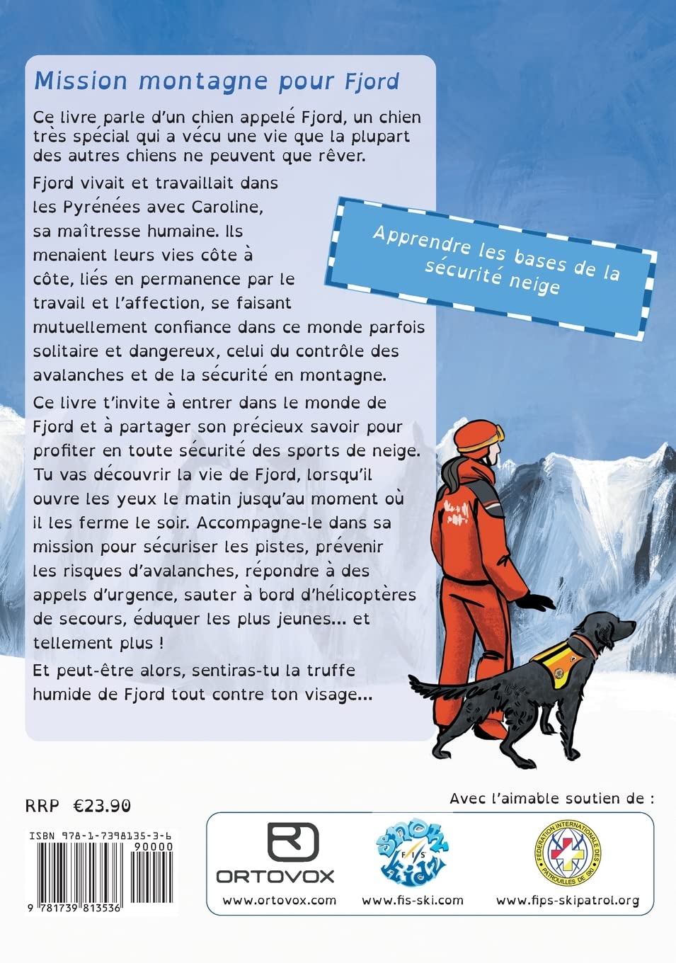 Mission montagne pour Fjord: La glisse qui assure avec Fjord, le chien d'avalanche
