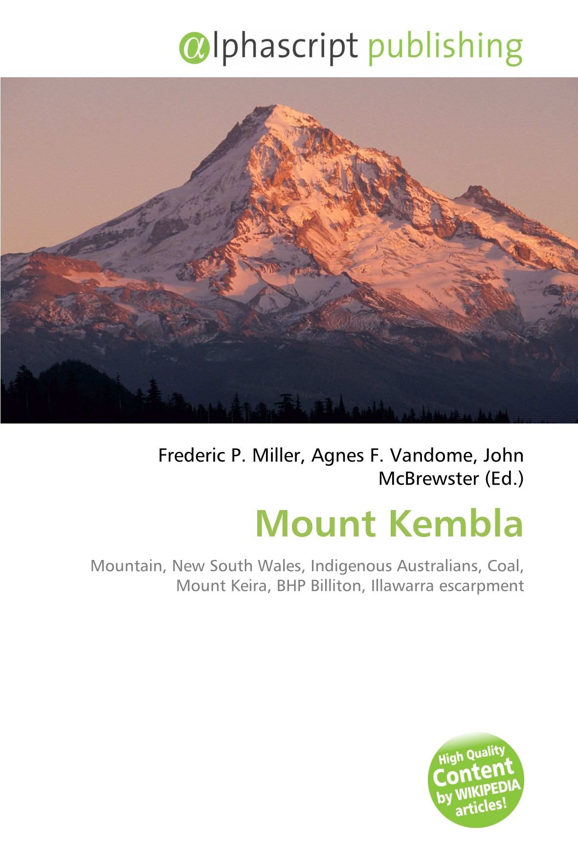 Mount Kembla: Mountain, New South Wales, Indigenous Australians, Coal, Mount Keira, BHP Billiton, Illawarra escarpment