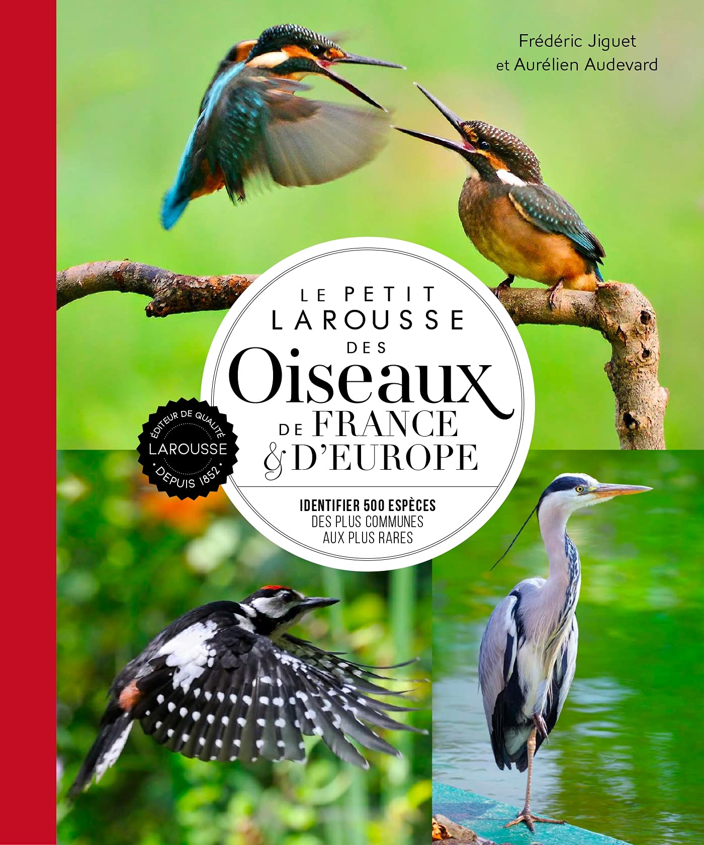 Le petit Larousse des oiseaux de France & d'Europe (2021)