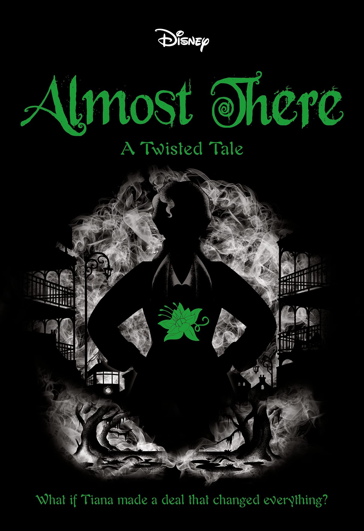 Almost There (Disney: a Twisted Tale 13) (Disney Twisted Tales ...