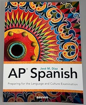 Workbook AP Spanish - Preparing for the Language and Culture Examination [Spanish] Book