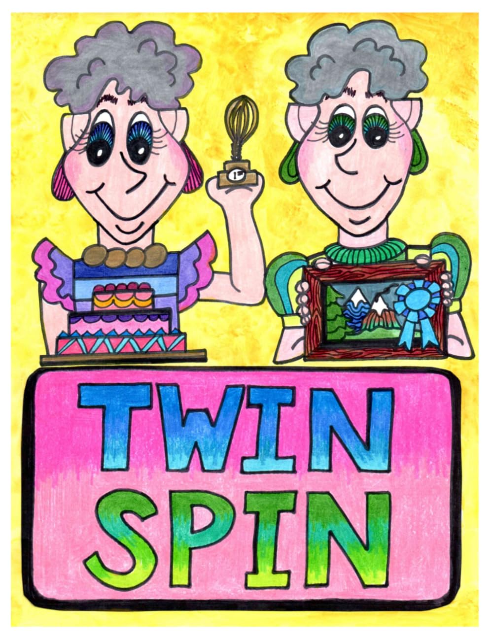 Twin Spin (Grandma’s Life Lessons)