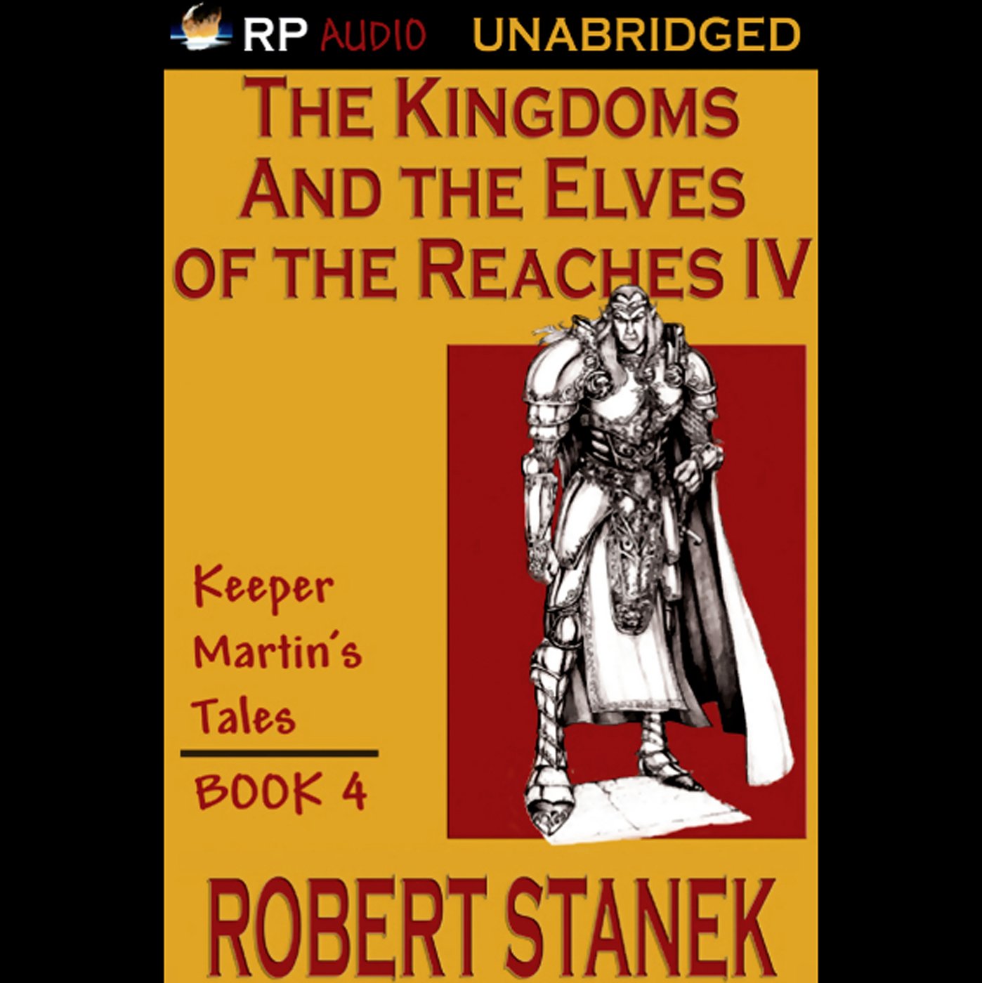 Cover art for The Kingdoms and the Elves of the Reaches Book IV
