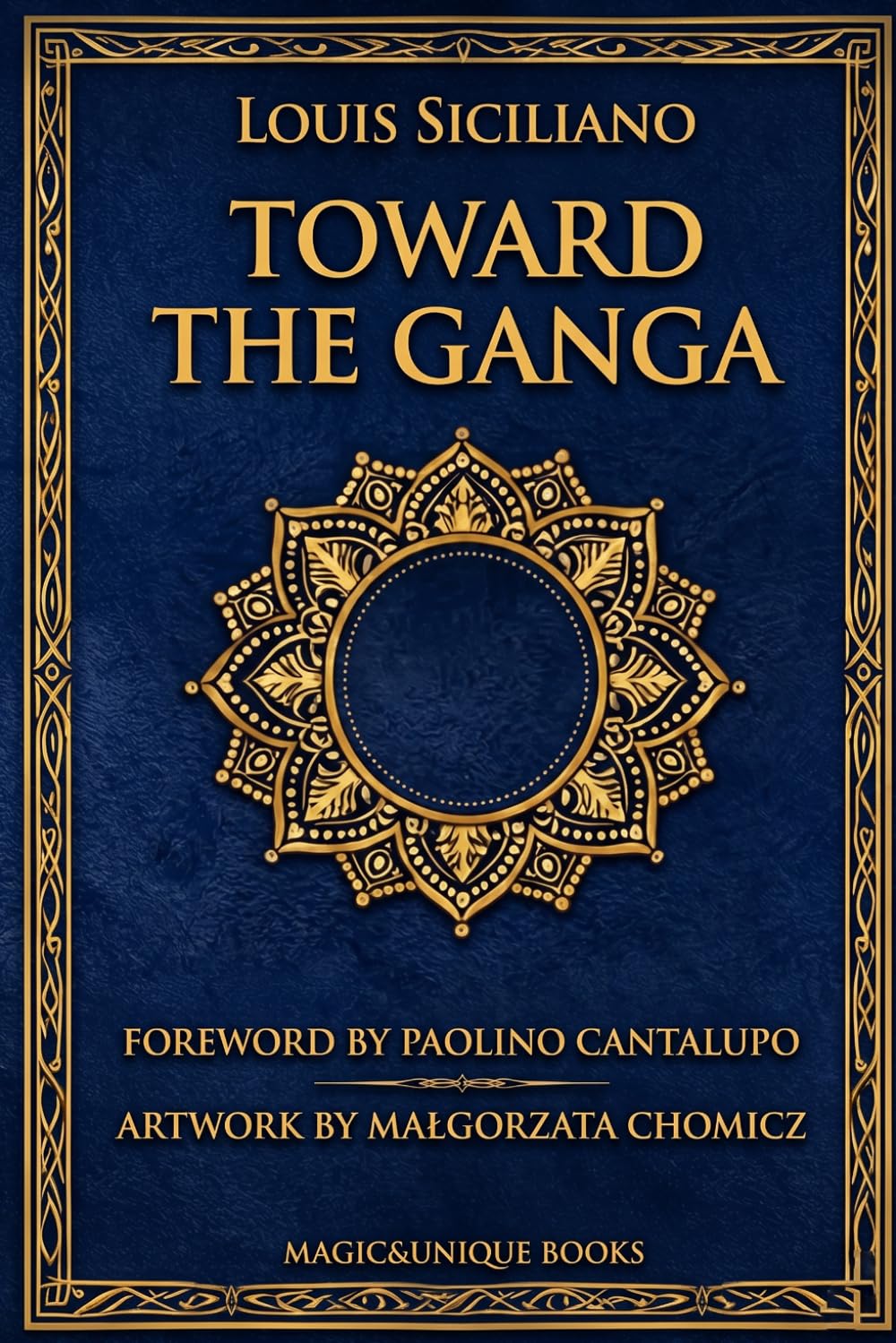 TOWARD THE GANGA: Poems