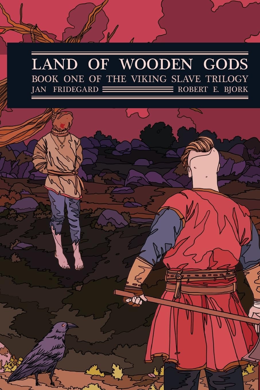 Land of Wooden Gods: Book One of the Viking Slave Trilogy (Viking Slave Trilogy Series)