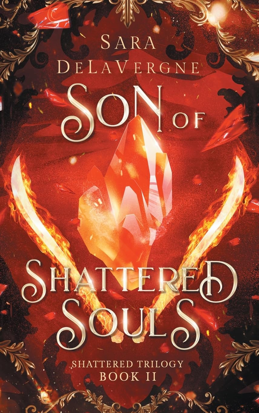 Son of Shattered Souls: Book Two of the Shattered Trilogy