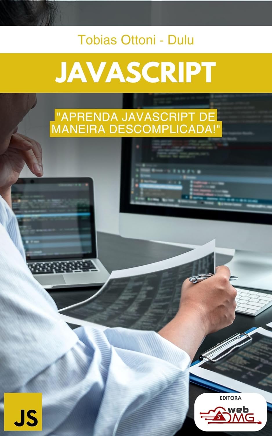 Amazon.com: JavaScript: Aprenda JavaScript de Maneira Descomplicada ...