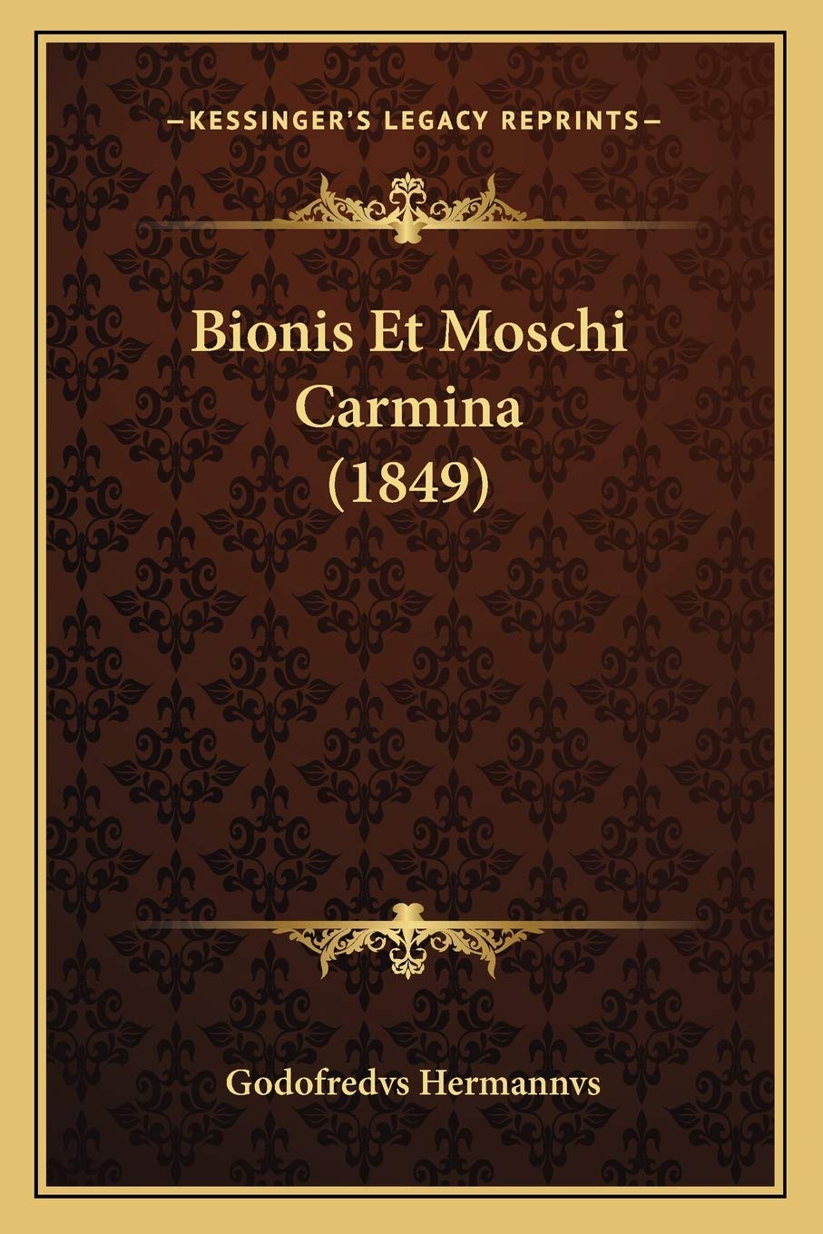 Bionis Et Moschi Carmina (1849)