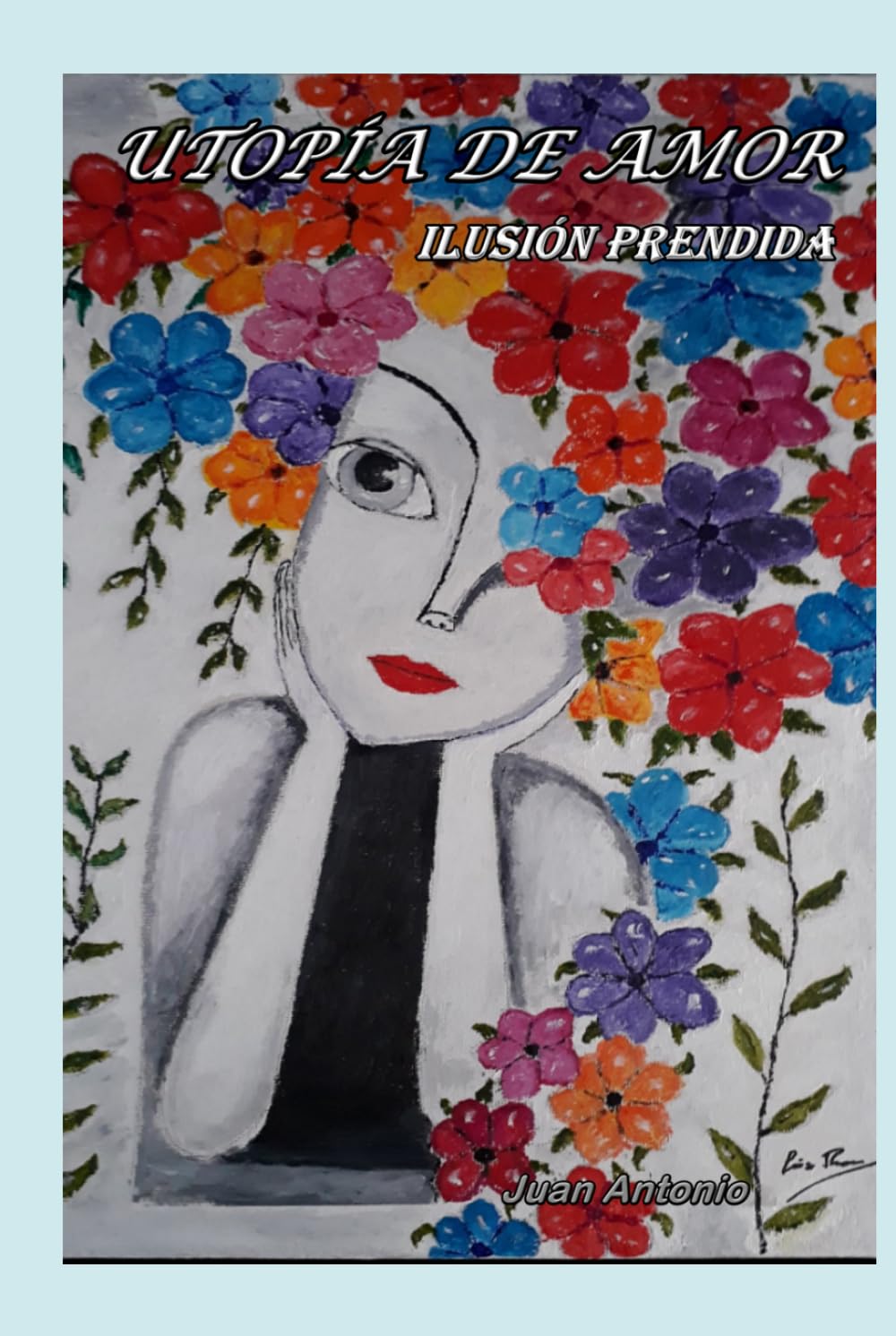 UTOPÍA DE AMOR - ILUSIÓN PRENDIDA