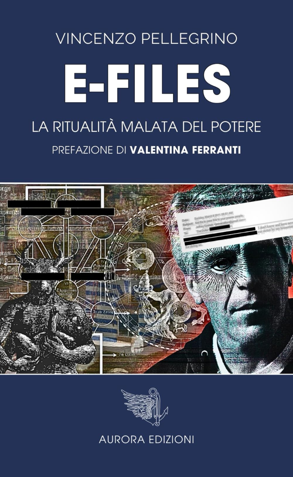 E-Files: La ritualità malata del potere