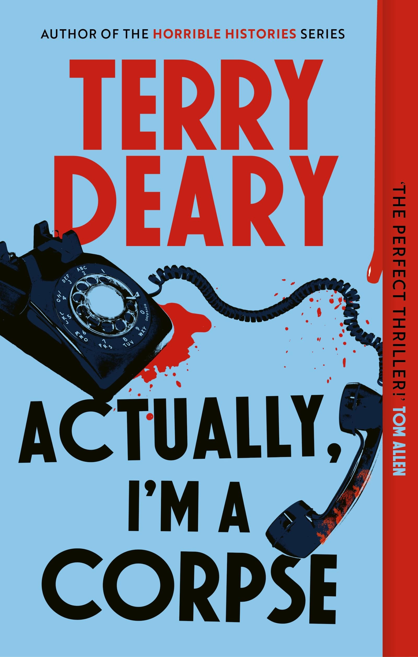 Actually, I'm A Corpse: A hilarious murder mystery from the No. 1 Sunday Times bestselling author (The Actually Murders)