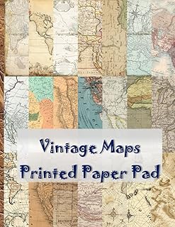 Vintage Maps Printed Paper Pad: Old Maps for Scrapbooking; Craft Paper P...