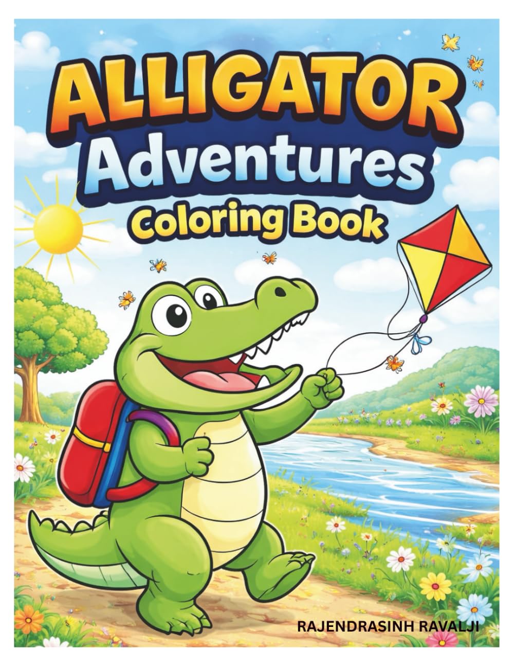 Alligator Adventures Coloring Book: Fun and Easy Coloring Pages for Kids Ages 3-8