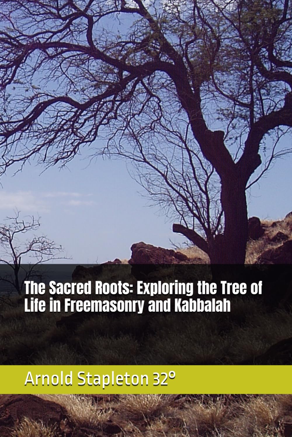 The Sacred Roots: Exploring the Tree of Life in Freemasonry and Kabbalah