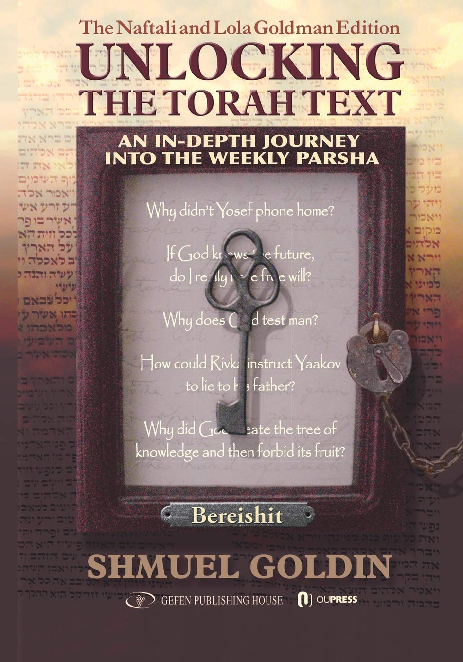 Unlocking the Torah Text: An In-Depth Journey into the Weekly Parsha- Bereishit