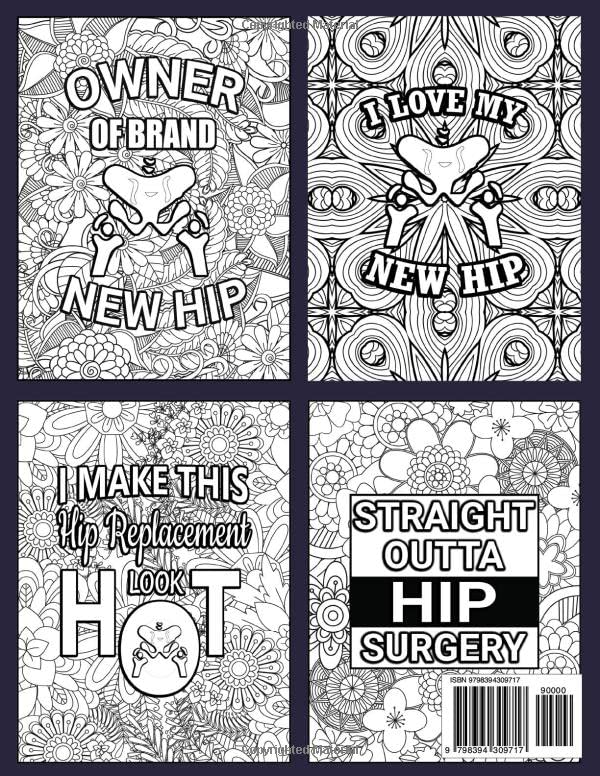 Hip Surgery Recovery Coloring Book: A Funny & Relatable Hip Replacement Recovery Gift After Surgery for Relaxation & Stress Relief image 3
