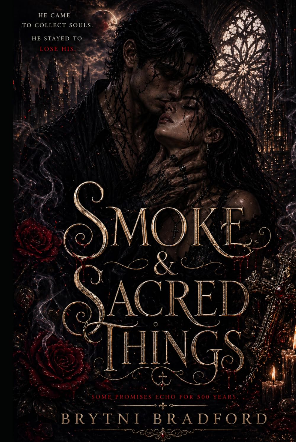 Smoke & Sacred Things