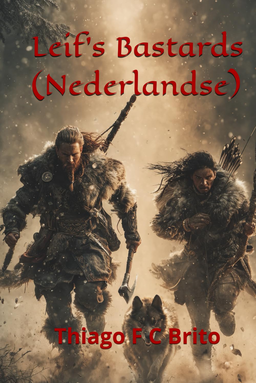 Leif's Bastards (Nederlandse)