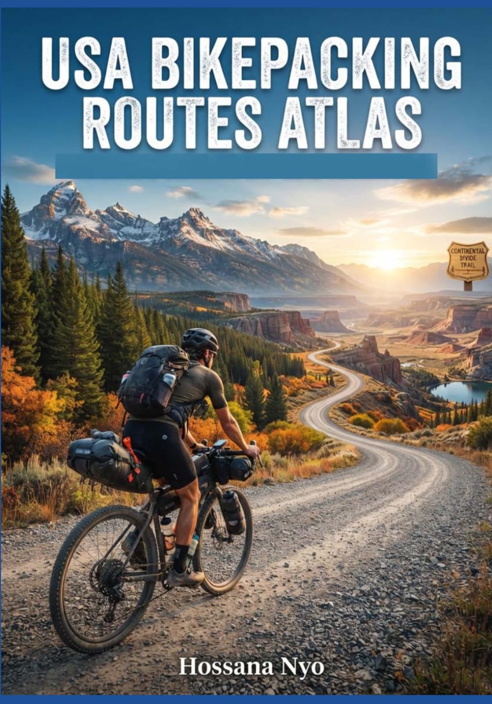 USA Bikepacking Routes Atlas: Gravel Paths, Maps & Multi-Day Adventures