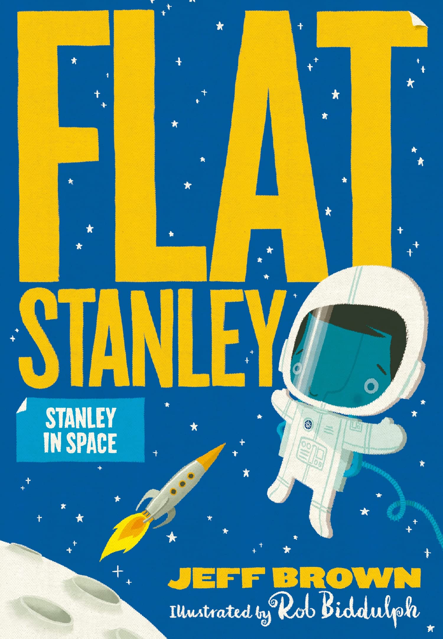 Stanley in Space: A Funny Illustrated Book for Reluctant Readers Age 6 and Up (Flat Stanley)